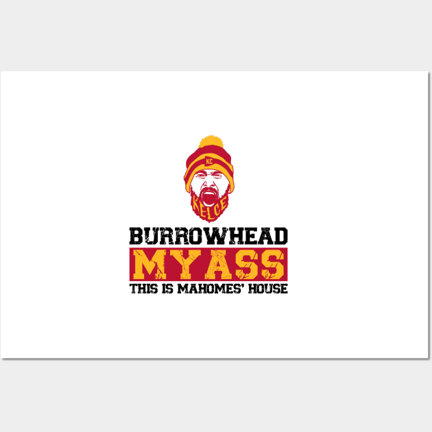 burrowhead my ass Wall Art by Woops